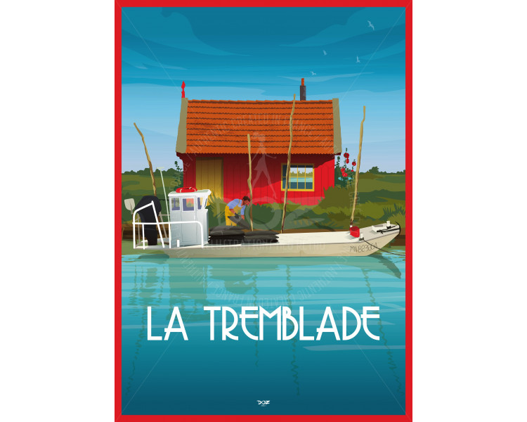 Affiche DOZ La Tremblade N°3 Ostréiculteur Affiche DOZ La Tremblade N°3 Ostréiculteur