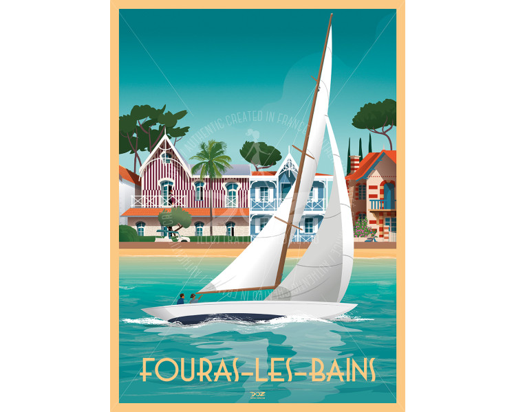 Affiche Fouras-Les-Bains - Voilier et villas Affiche Fouras-Les-Bains - Voilier et villas