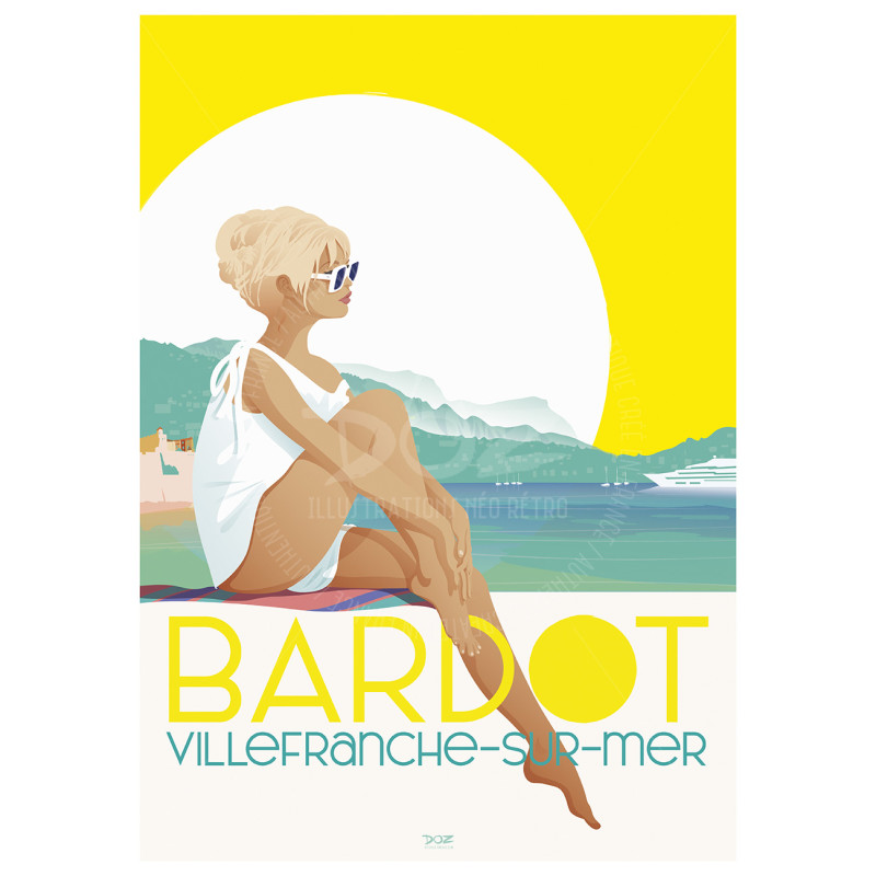 Affiche DOZ Villefranche-sur-mer, Expo Brigitte Bardot Affiche DOZ Villefranche-sur-mer, Expo Brigitte Bardot