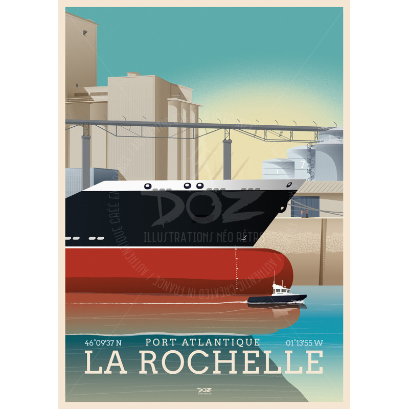 Affiche DOZ Port Atlantique La Rochelle - Tanker et Silos Affiche DOZ Port Atlantique La Rochelle - Tanker et Silos